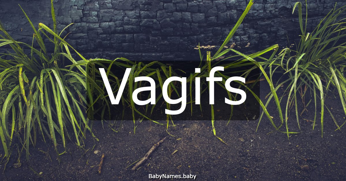 Vagifs