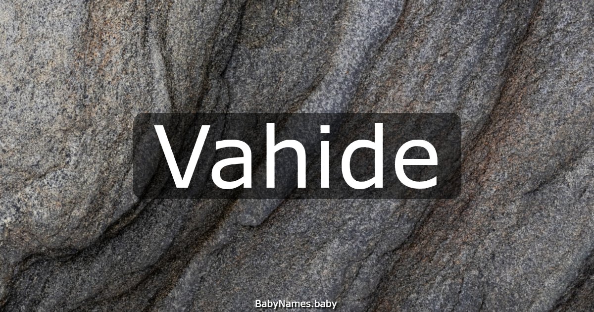 Vahide
