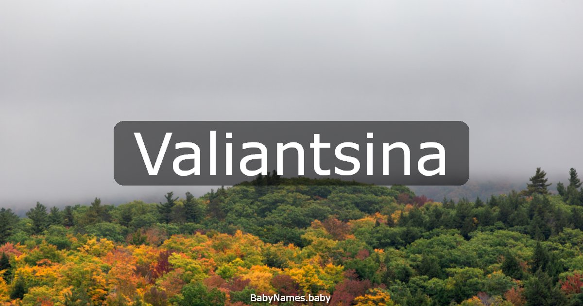 Valiantsina