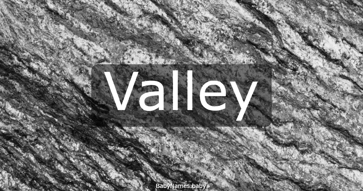 Valley