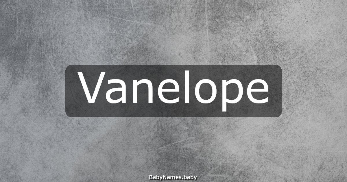 Vanelope