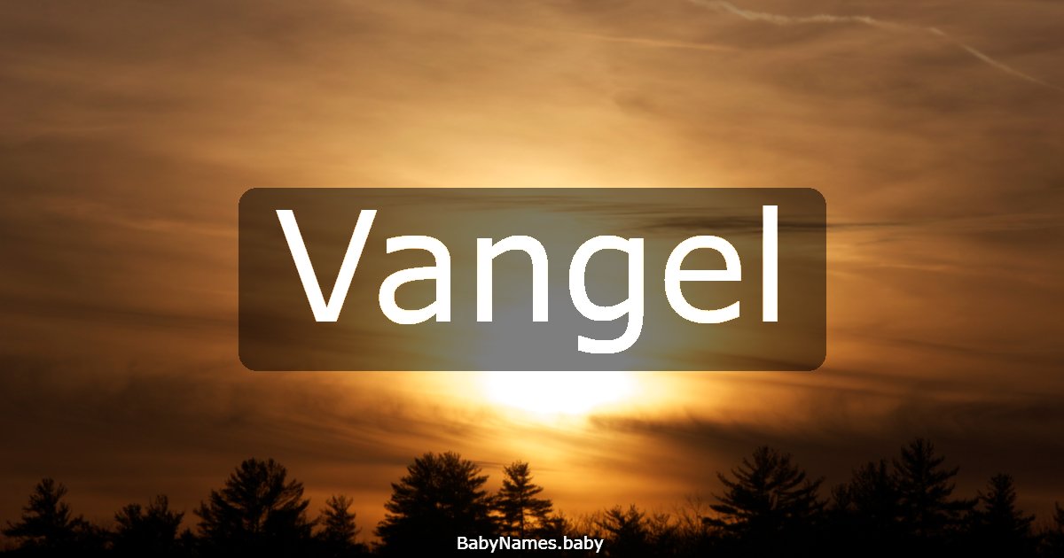 Vangel