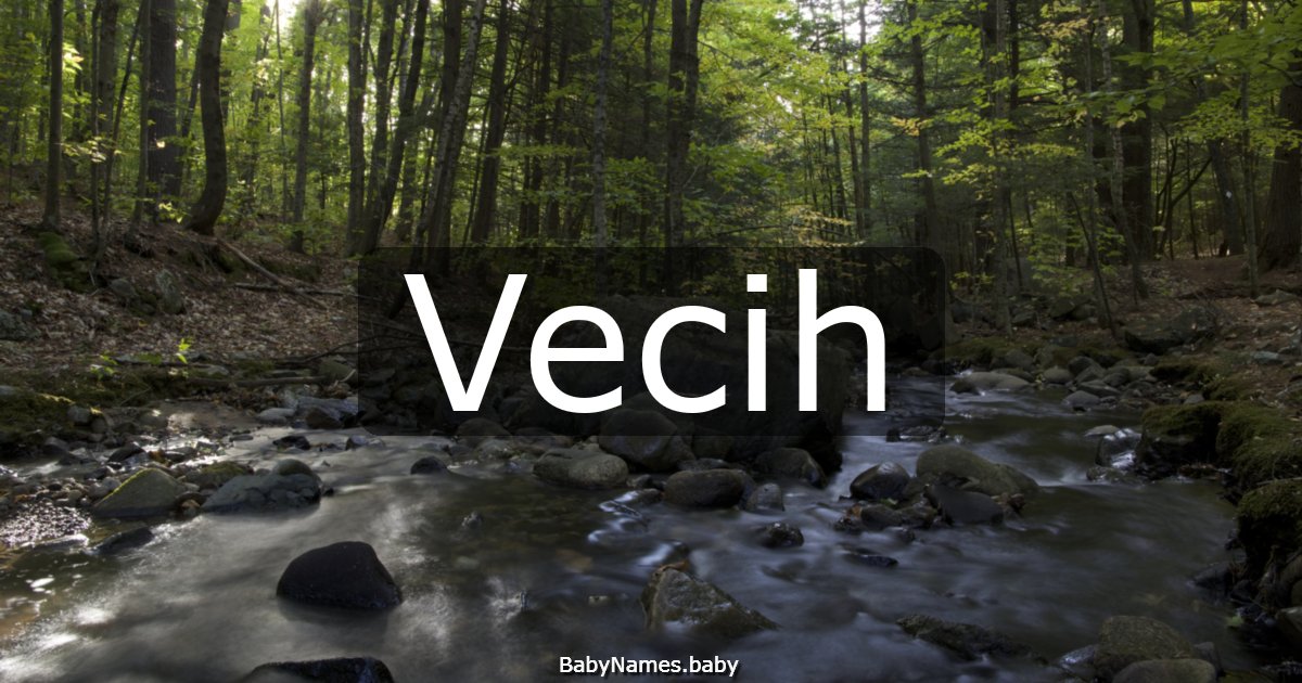 Vecih
