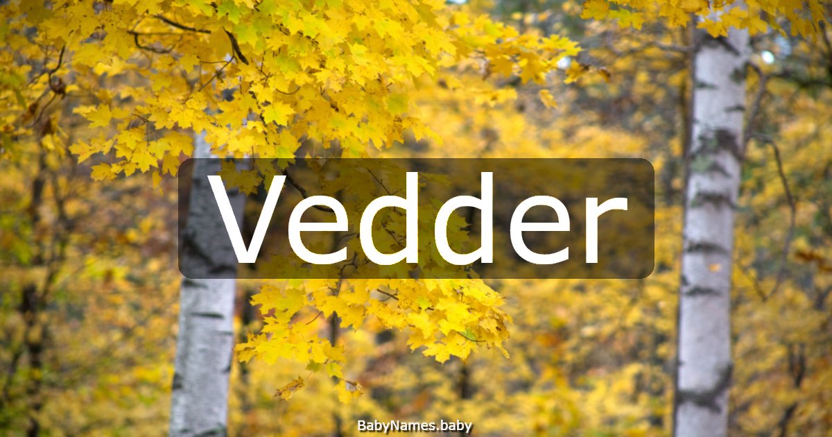 Vedder