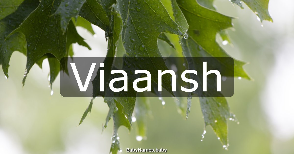 Viaansh