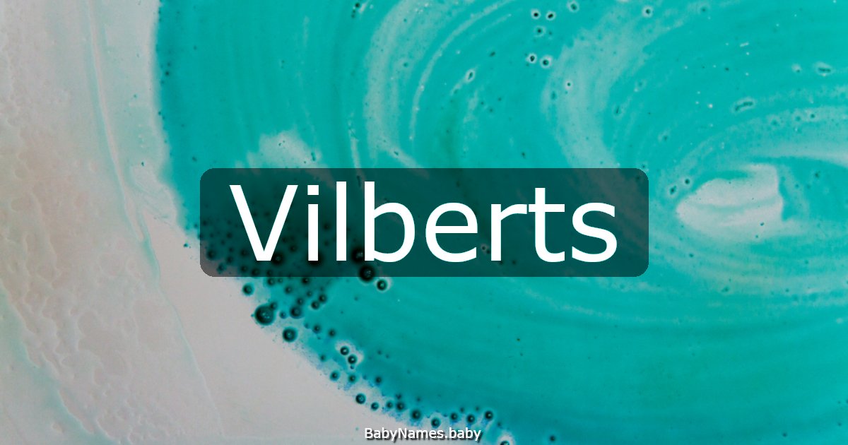 Vilberts
