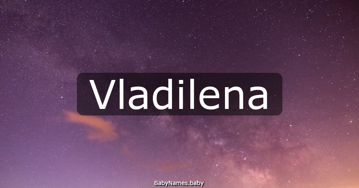 Vladilena