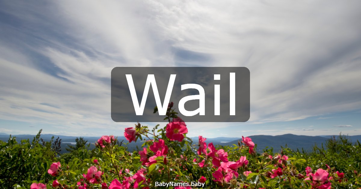 Wail