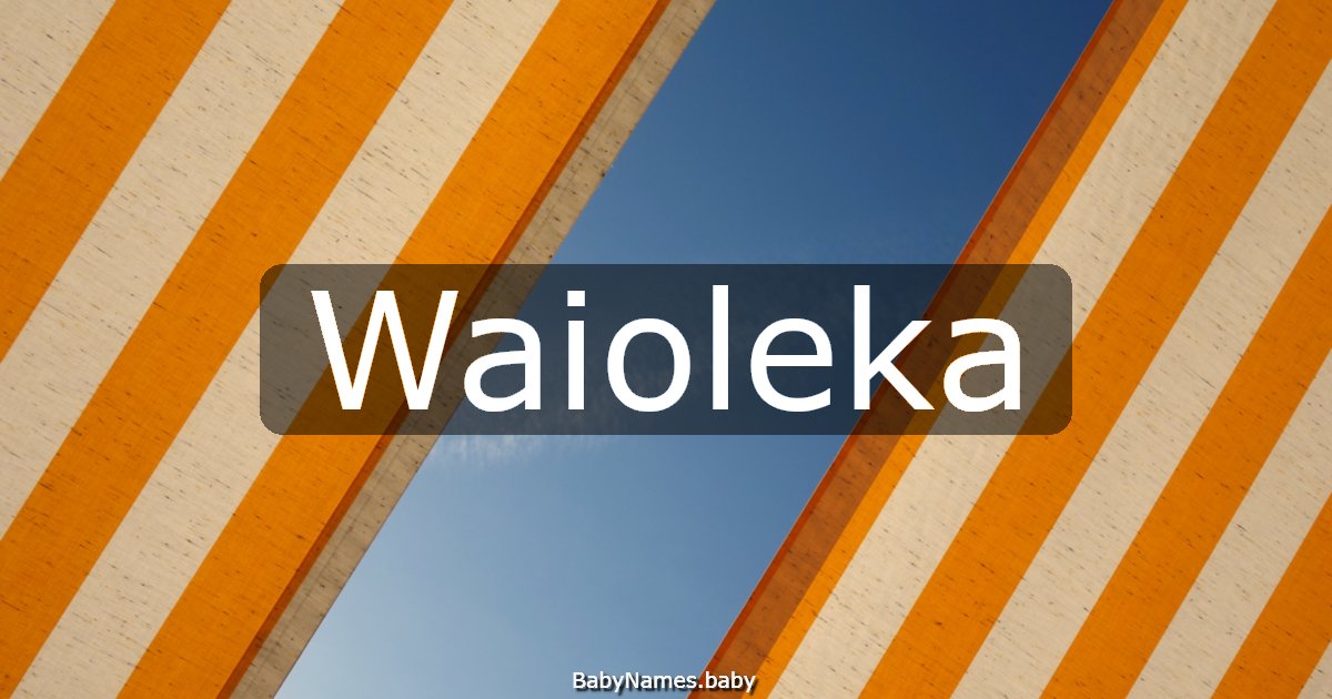 Waioleka