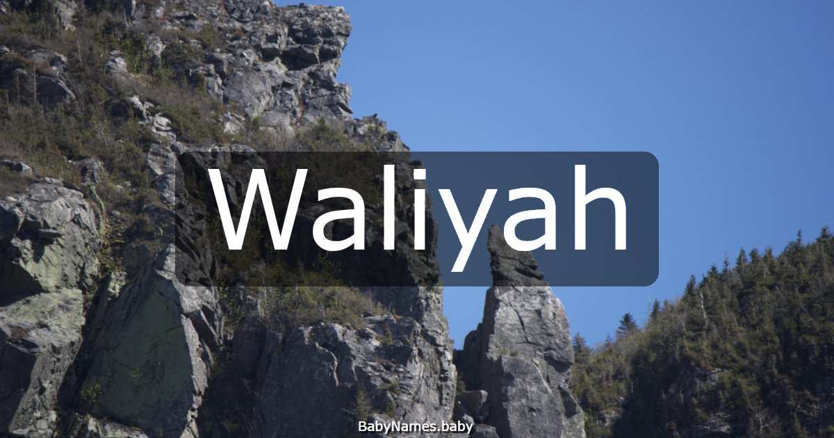 Waliyah
