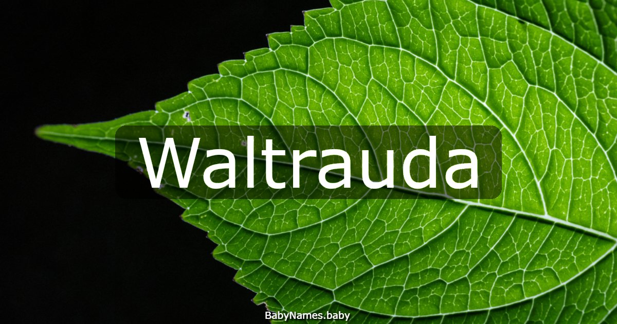 Waltrauda