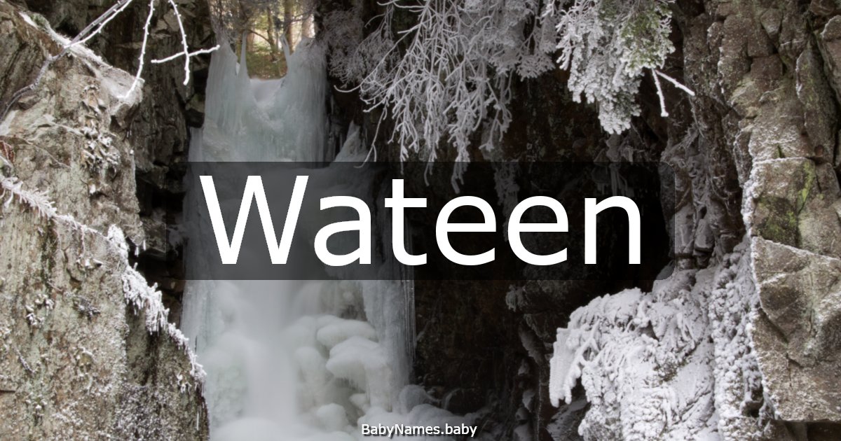 Wateen