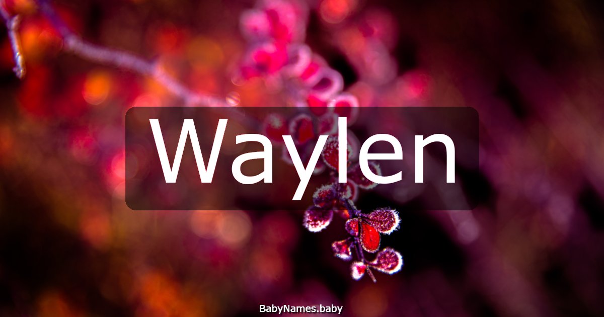 Waylen