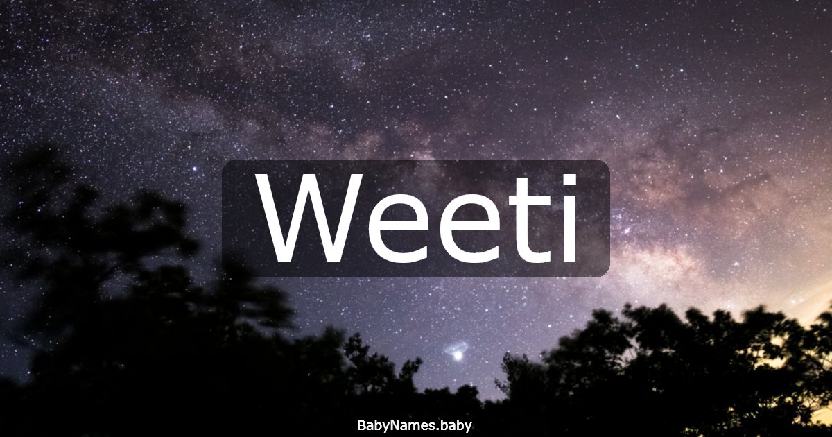 Weeti
