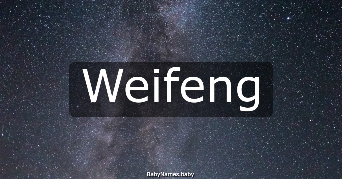 Weifeng
