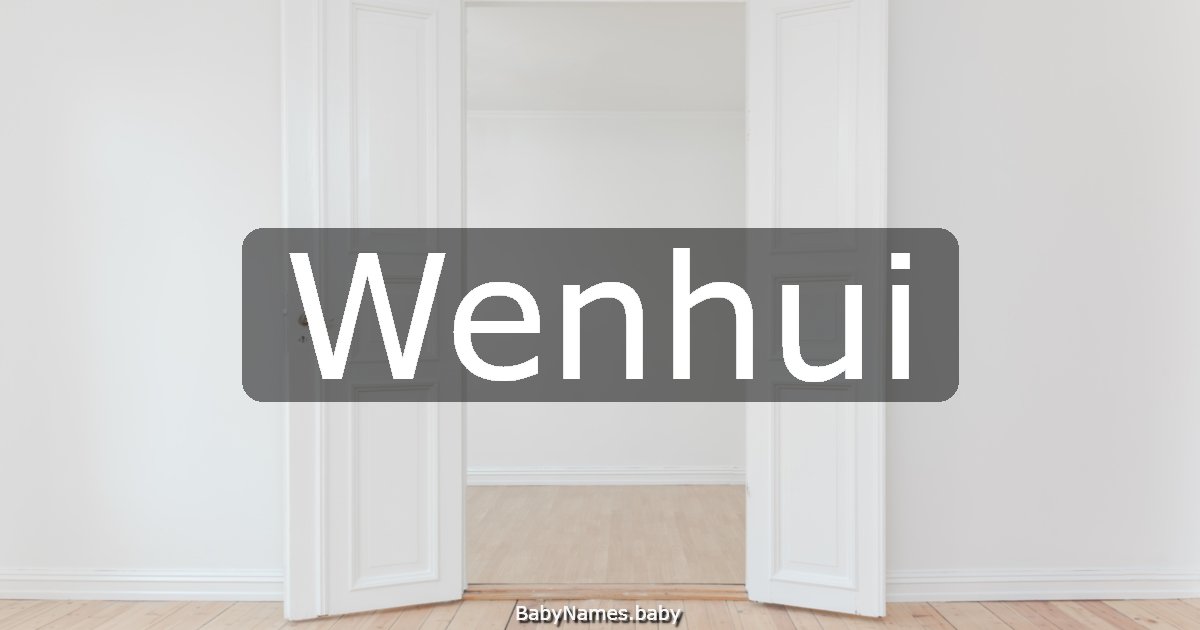 Wenhui