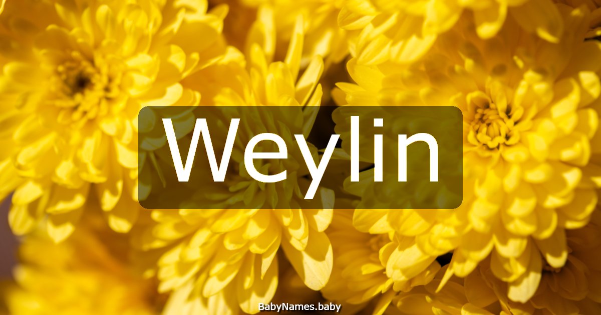 Weylin