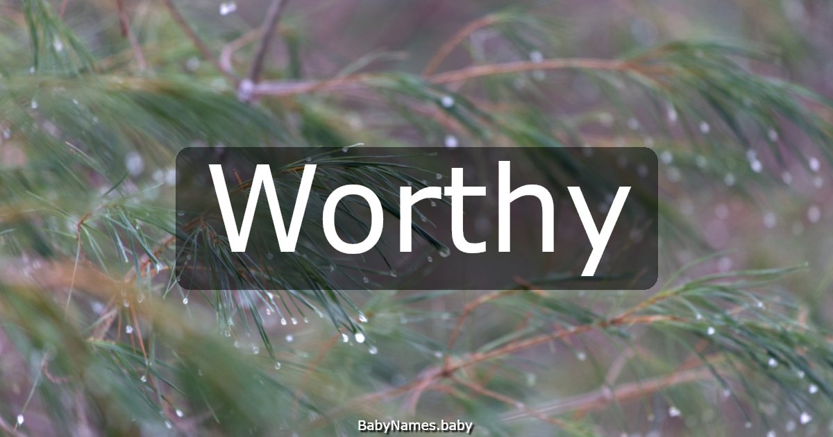 Worthy