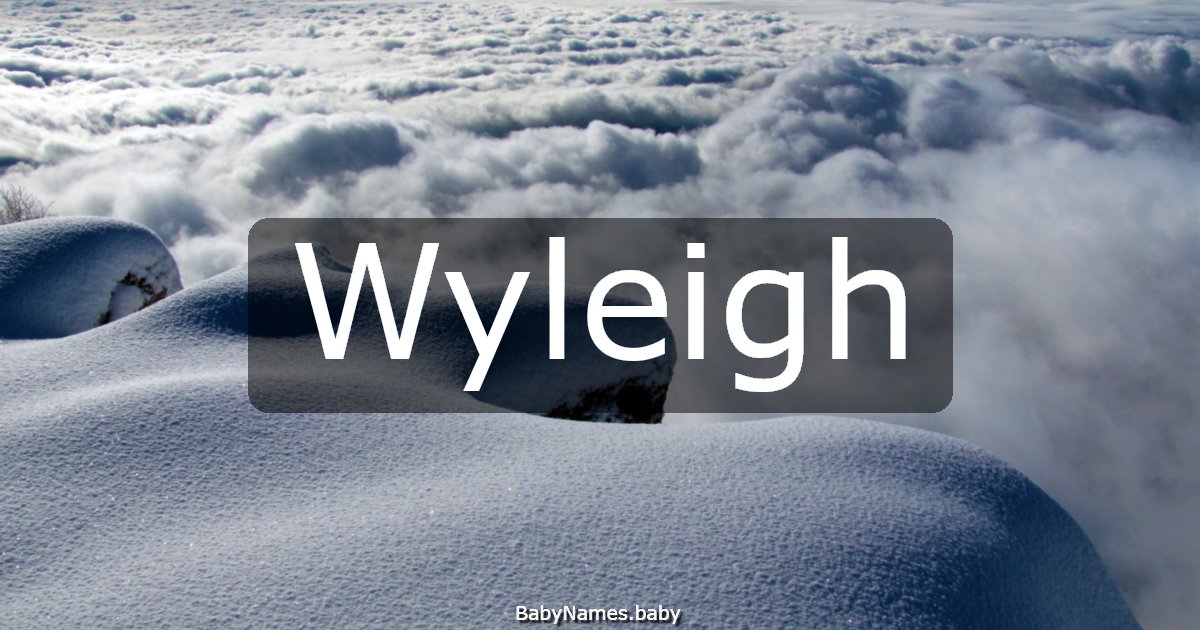 Wyleigh