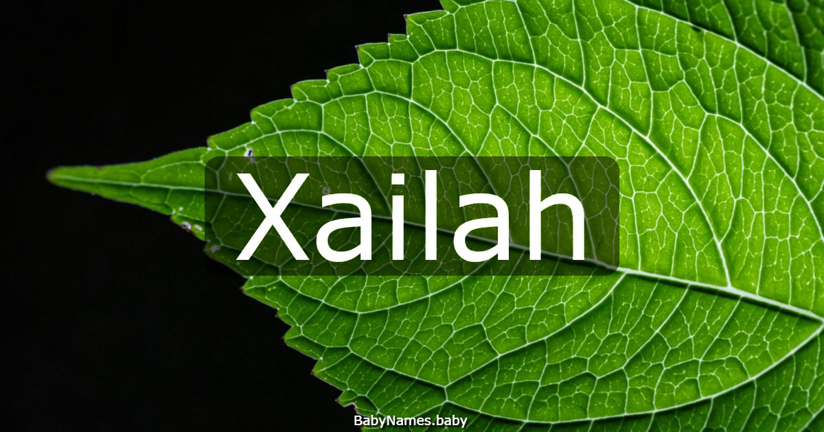 Xailah