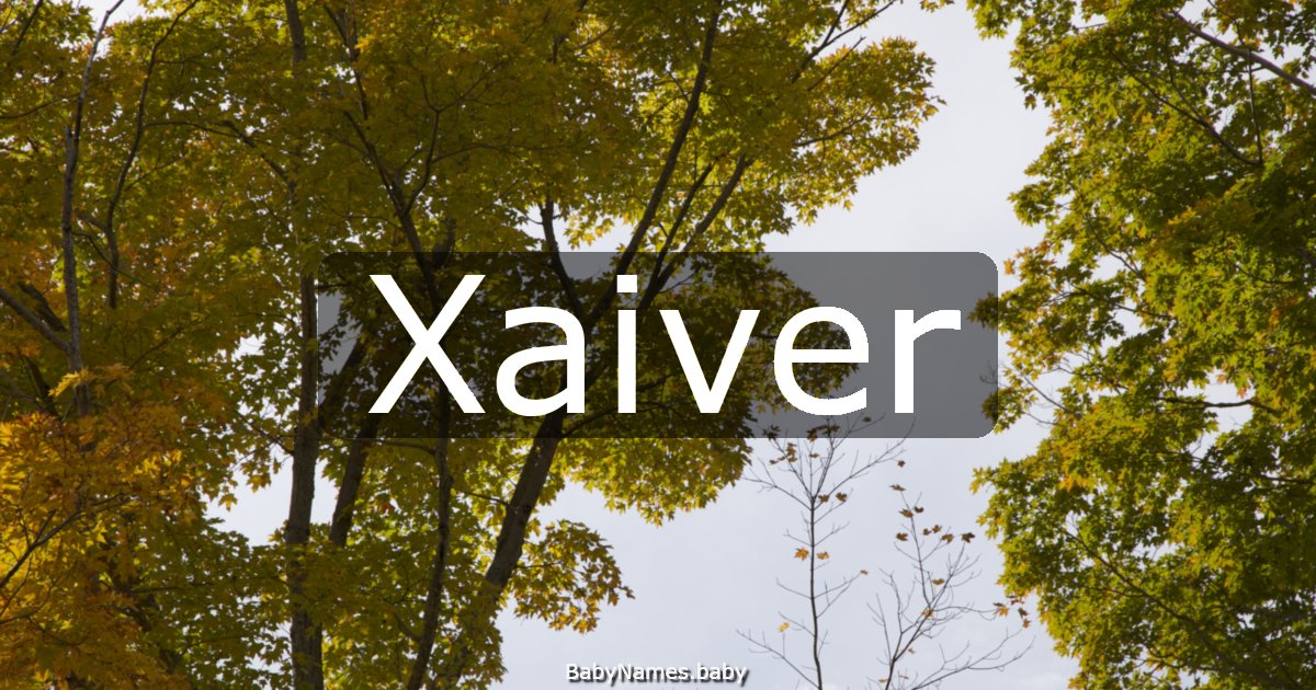Xaiver