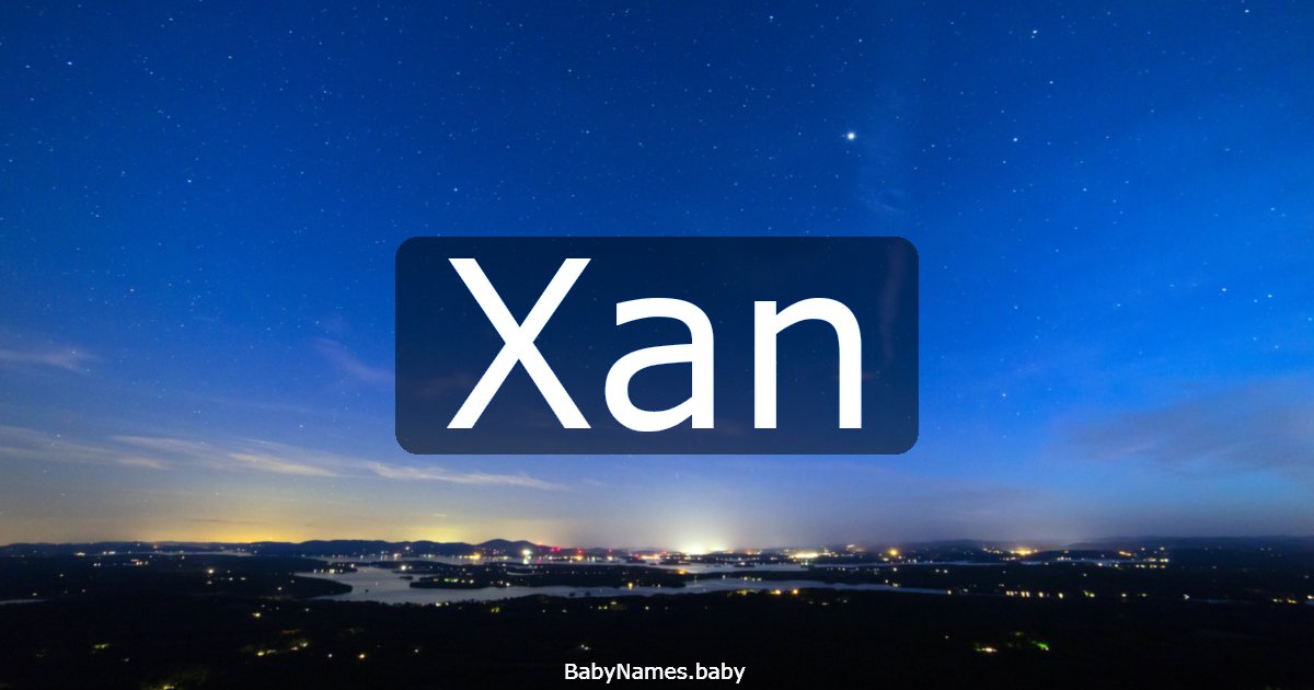 Xan