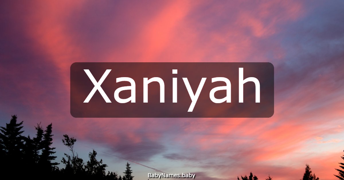 Xaniyah