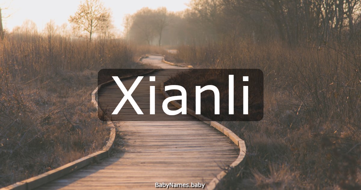 Xianli