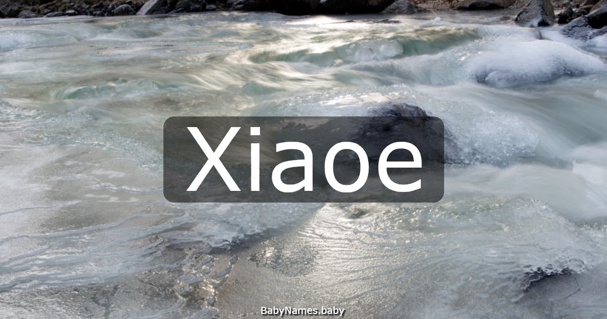 Xiaoe