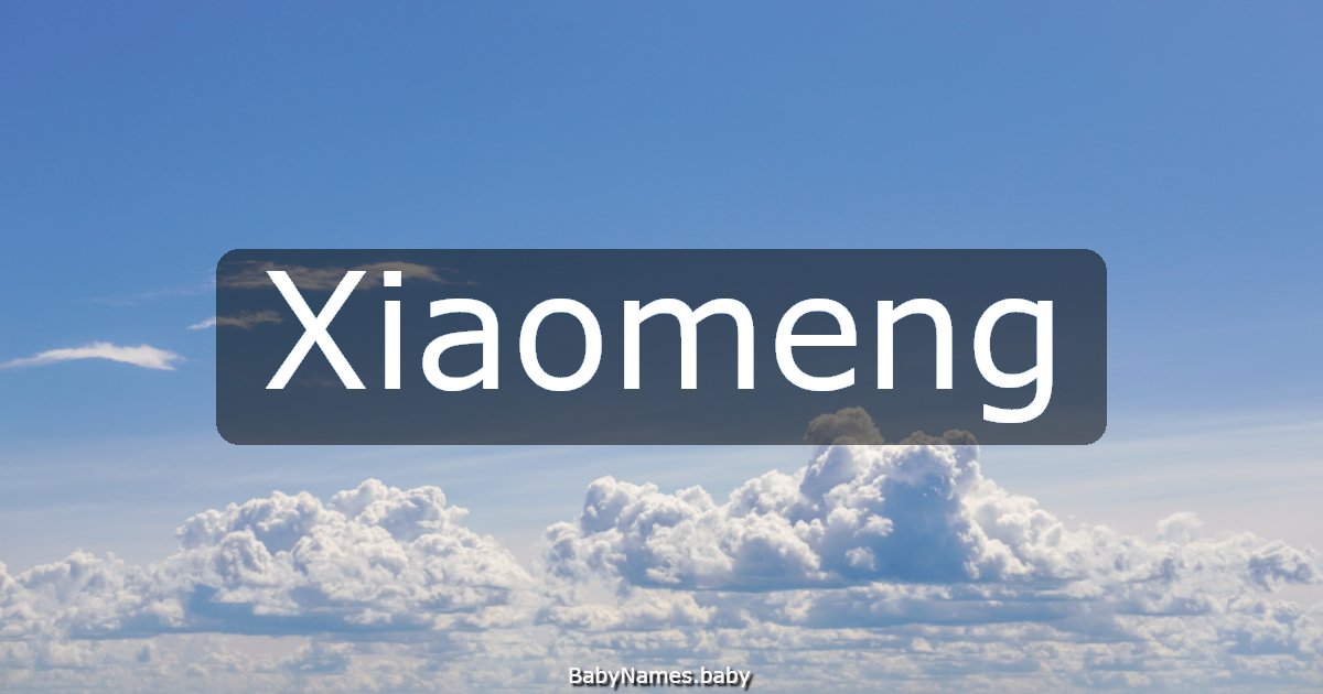 Xiaomeng
