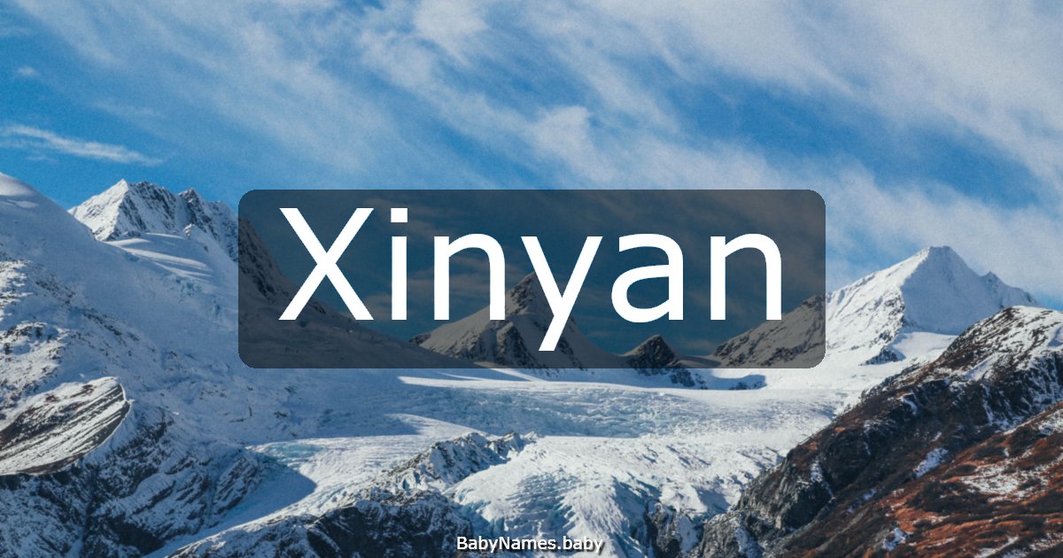 Xinyan