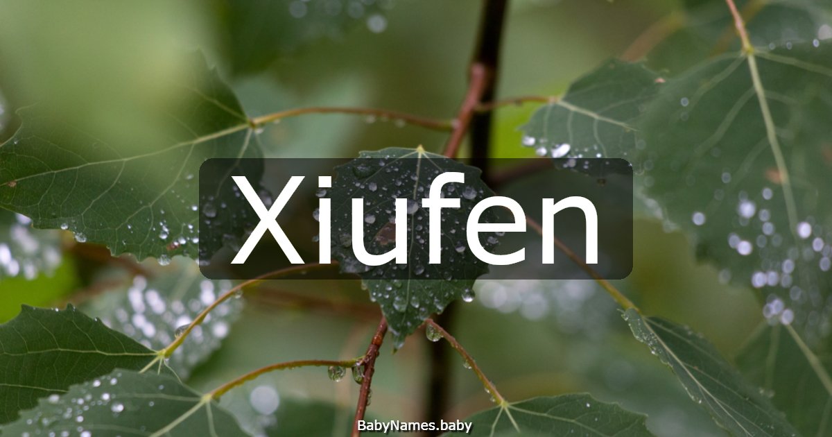 Xiufen