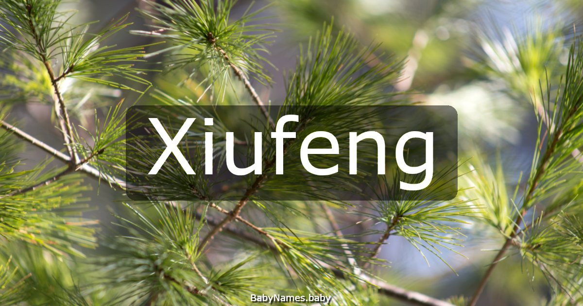 Xiufeng