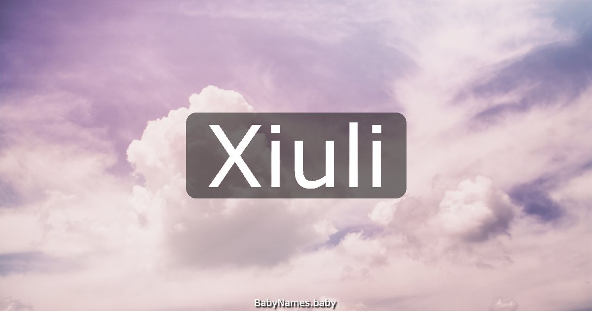 Xiuli