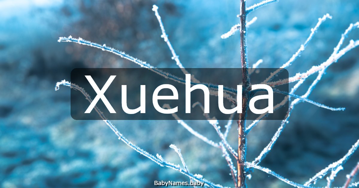Xuehua