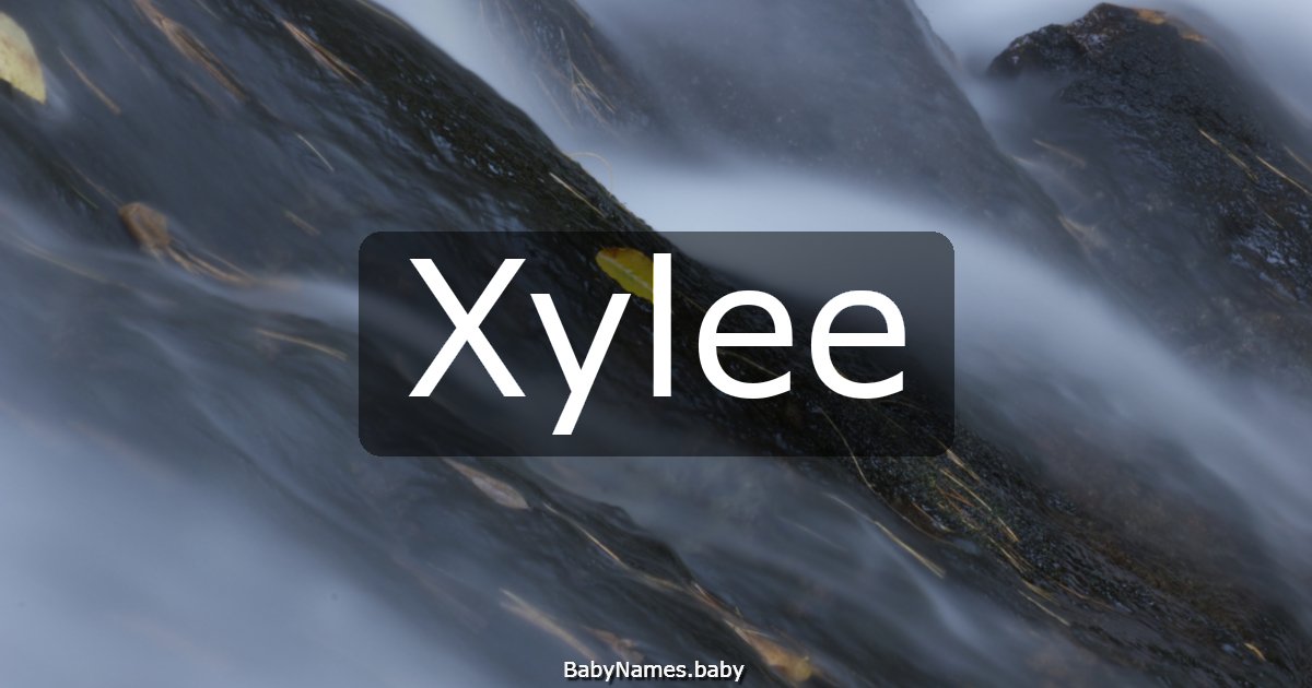 Xylee