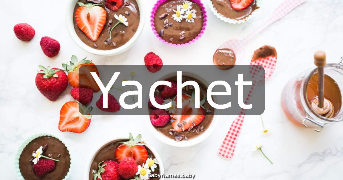 Yachet