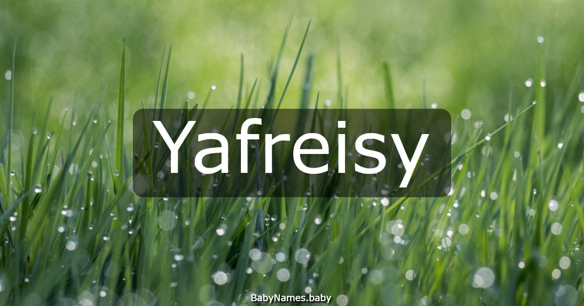 Yafreisy