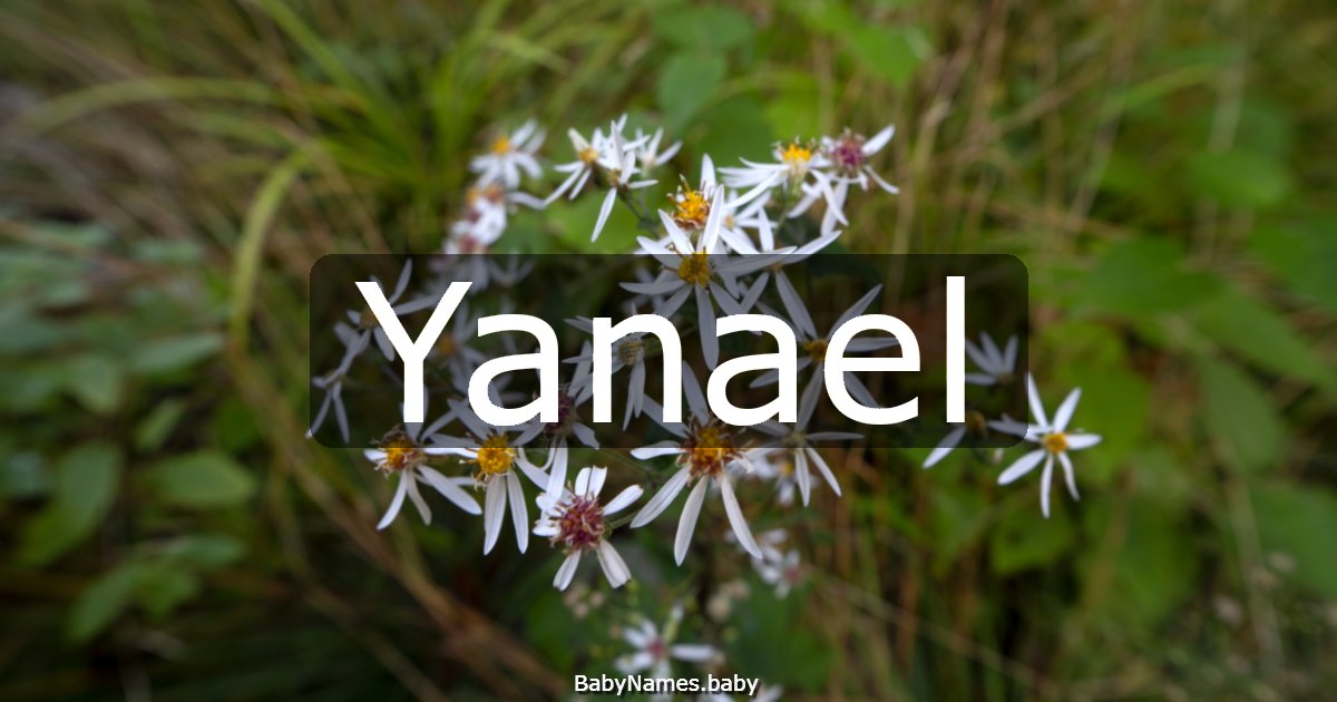 Yanael