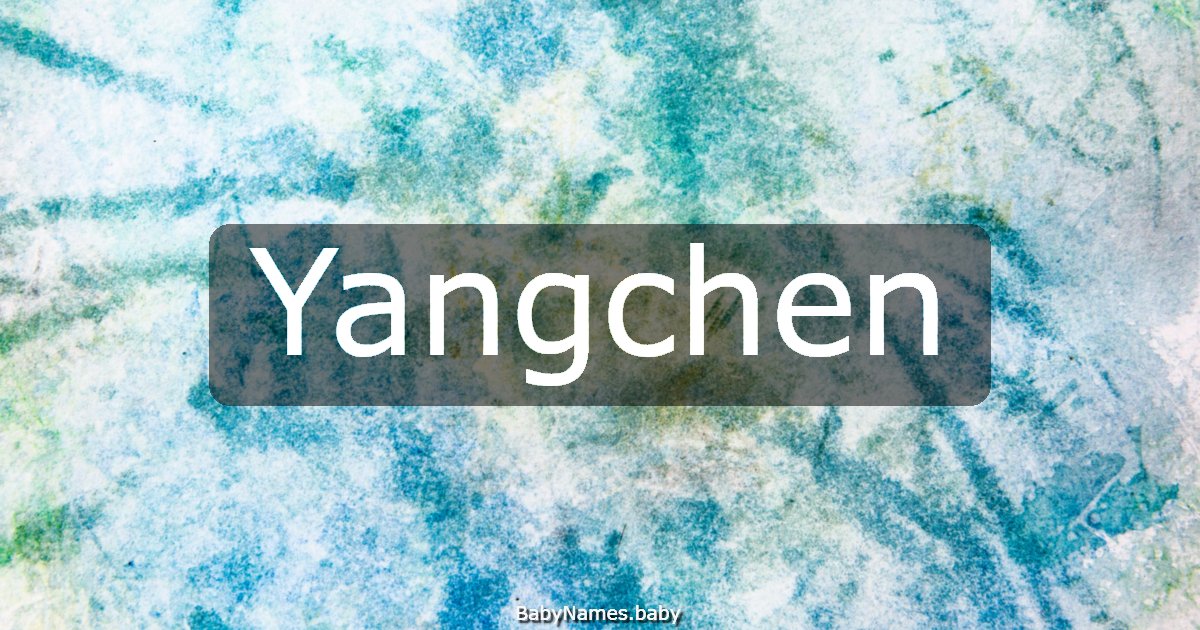 Yangchen