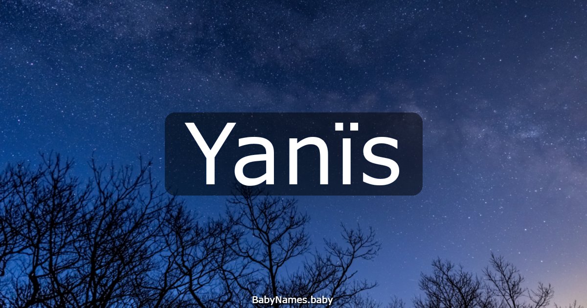 Yanïs