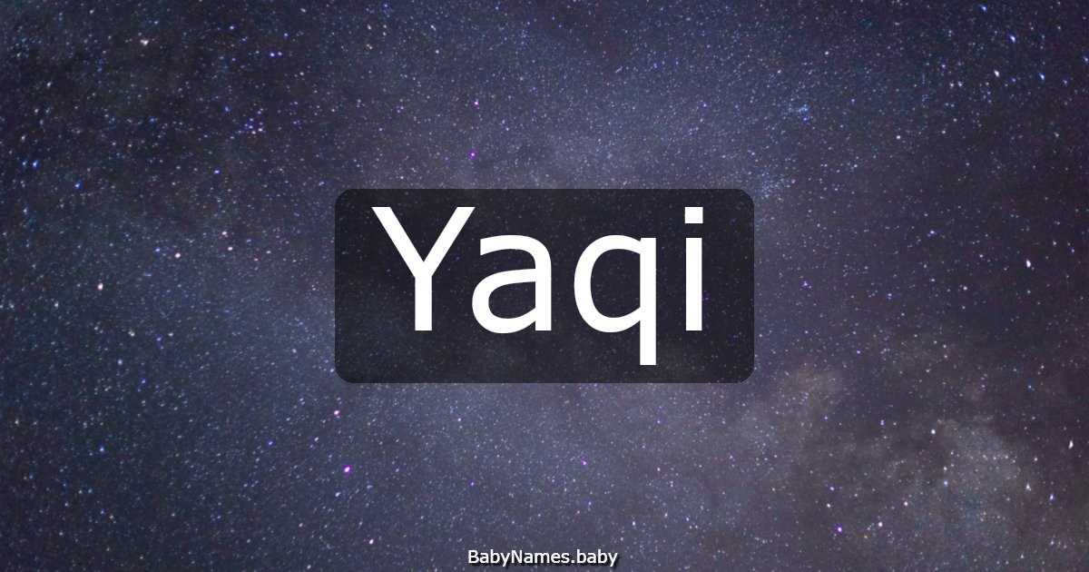 Yaqi