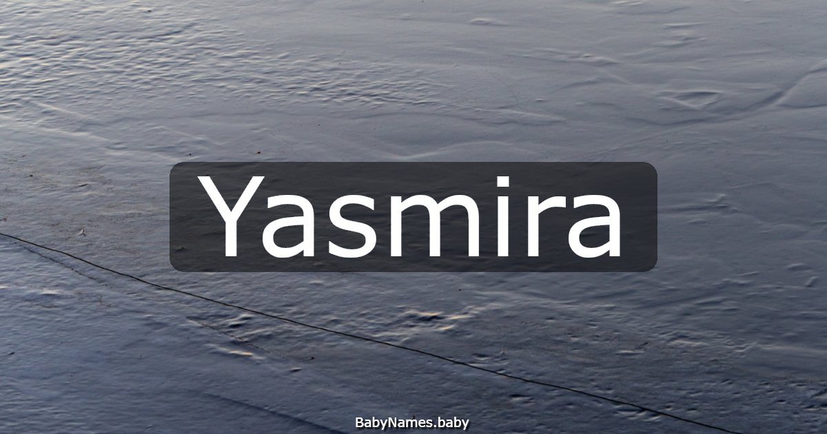 Yasmira