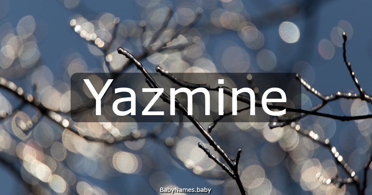 Yazmine