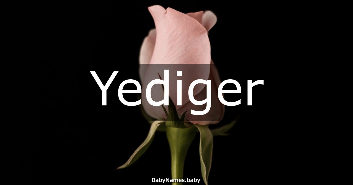 Yediger