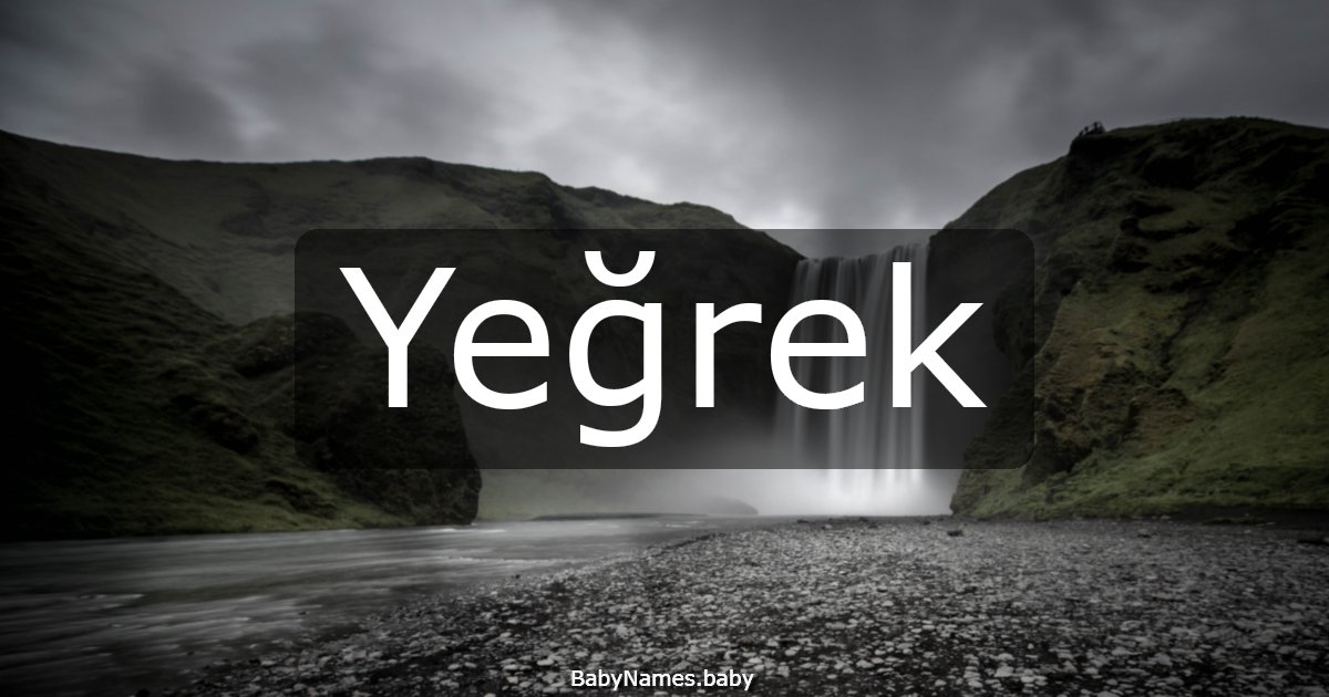 Yeğrek
