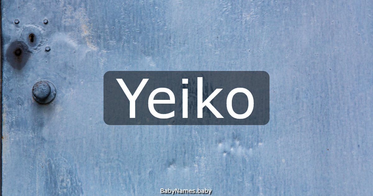 Yeiko