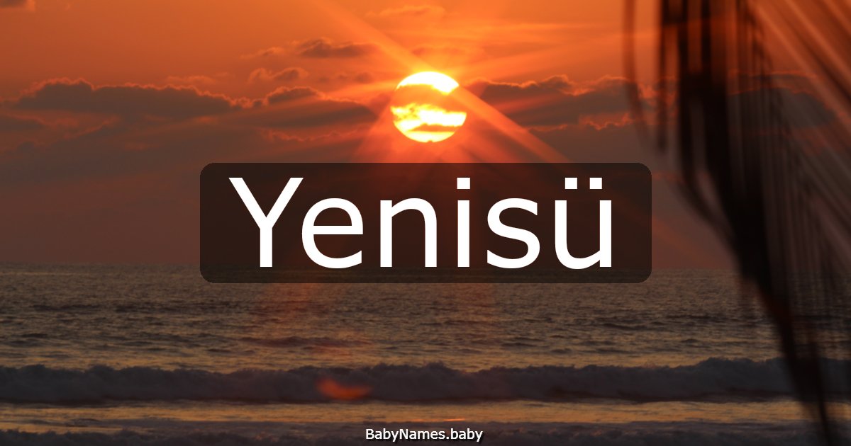 Yenisü