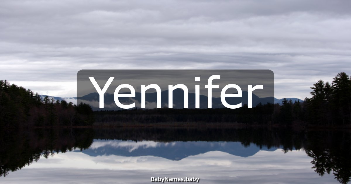Yennifer