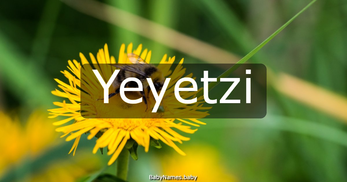 Yeyetzi